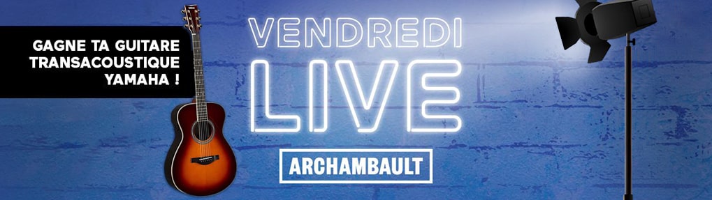 Vendredi live Archambault